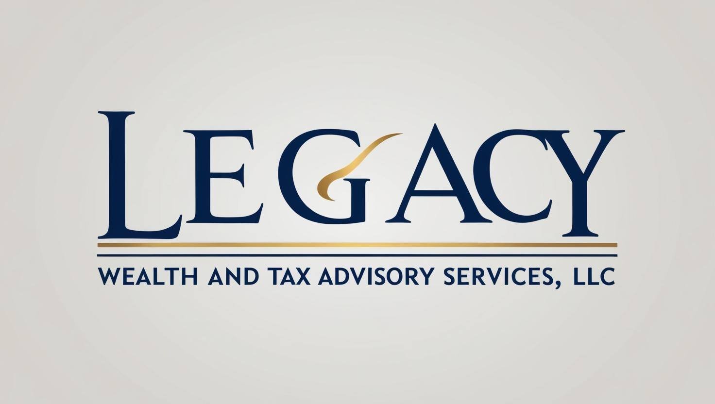Legacy Wealth & Tax Advisory Services, LLC, large bold